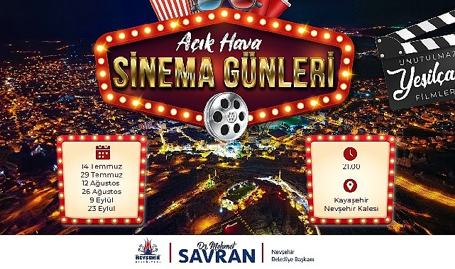 Nevşehir Belediyesi Açık Hava Sinema Günleri başlıyor